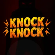 Knock Knock